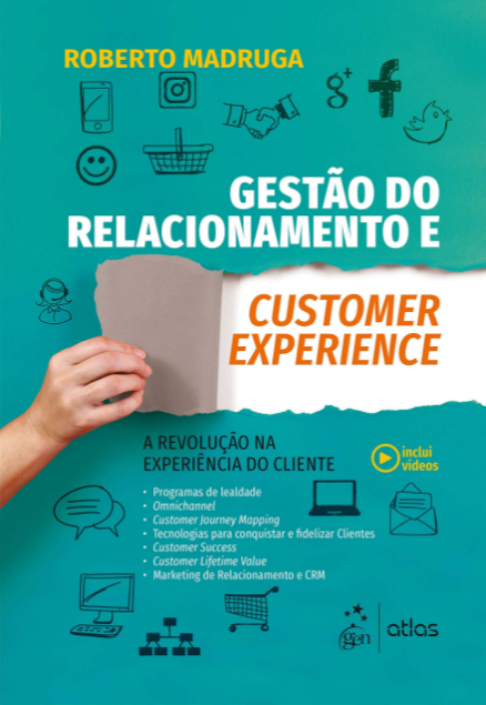 Gestão de relacionamento e customer experience